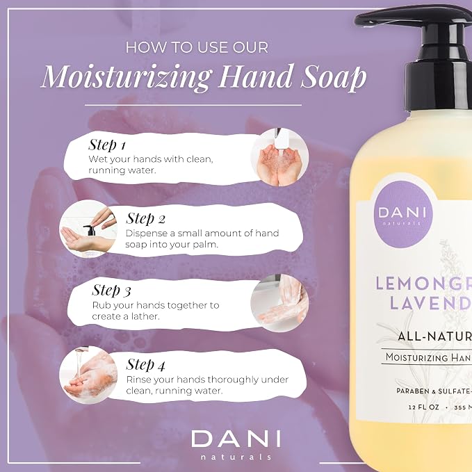 DANI Naturals Moisturizing Hand Soap – Calming Lemongrass Lavender Scent - Image 5