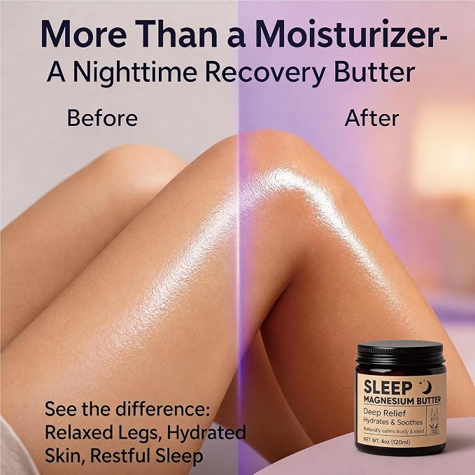 Magnesium Butter for Sleep, Nighttime Magnesium Cream for Leg & Foot – - Image 5