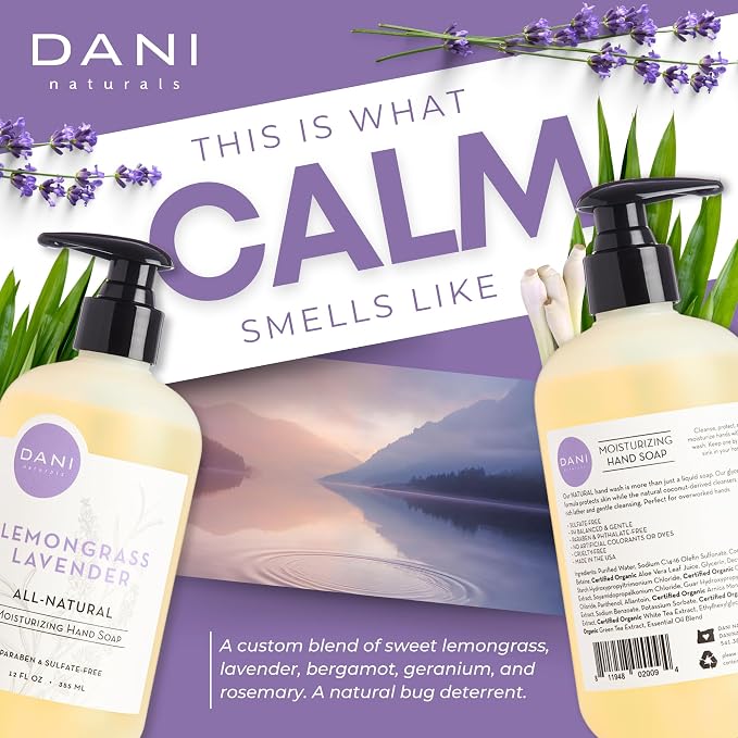 DANI Naturals Moisturizing Hand Soap – Calming Lemongrass Lavender Scent - Image 7